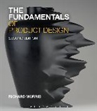 Richard Morris, Morris Richard - The Fundamentals of Product Design
