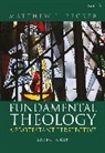 Matthew L Becker, Matthew L. Becker - Fundamental Theology