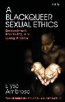 Elyse Ambrose - A Blackqueer Sexual Ethics