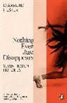 Diarmuid Hester - Nothing Ever Just Disappears