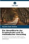Illyushin Zaak Saraiva - Die Umweltkarte der Grundschulen und ihr methodischer Vorschlag