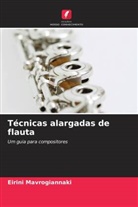 Eirini Mavrogiannaki - Técnicas alargadas de flauta