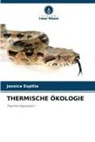 Jessica Espitia - THERMISCHE ÖKOLOGIE