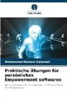 Mohammad Kaleem Galamali - Praktische Übungen für persönliches Empowerment softwares