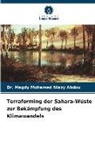 Dr Magdy Mohamed Niazy Abdou, Dr. Magdy Mohamed Niazy Abdou, Magdy Mohamed Niazy Abdou - Terraforming der Sahara-Wüste zur Bekämpfung des Klimawandels