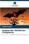 Antony Rivera - Analyse der Vielfalt der Chiropteren