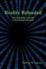 Melvin M Vopson - Reality Reloaded