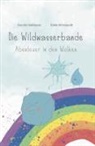 Karolin Gaßmann, Rieke Stövesandt, Karolin Gaßmann - Die Wildwasserbande