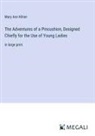 Mary Ann Kilner - The Adventures of a Pincushion, Designed Chiefly for the Use of Young Ladies