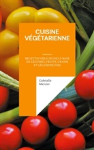 Gabrielle Mercier - Cuisine Végétarienne