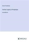 Samuli Paulaharju - Vanhaa Lappia ja Peräpohjaa