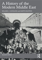 Martin Bunton, Bunton Martin, William L. Cleveland, William L. Bunton Cleveland, Cleveland William L. - History of the Modern Middle East