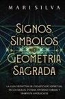 Mari Silva - Signos, Símbolos y Geometría Sagrada