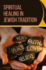 Ilkka Lämsä - Spiritual Healing in Jewish Tradition