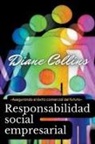 Diane Collins - Responsabilidad Social Empresarial