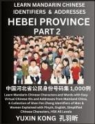 Yuxin Kong - Hebei Province of China (Part 2)
