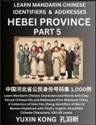 Yuxin Kong - Hebei Province of China (Part 5)