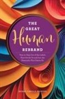 Merry Carole Powers - The Great Human Rebrand