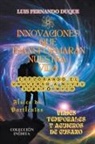 Luis Fernando Duque - Innovaciones que Transformarán Nuestra Vida