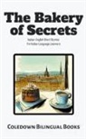Coledown Bilingual Books - The Bakery of Secrets