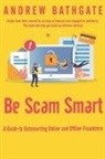 Andrew Bathgate - Be Scam Smart
