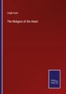 Leigh Hunt - The Religion of the Heart