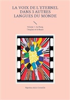 Alain Corneille Nguéma - La voix de l'Eternel dans 3 autres langues du Monde