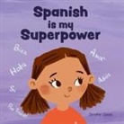 Jennifer Jones - Spanish is My Superpower