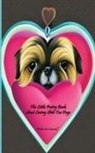 Walter the Educator - The Little Poetry Book about Loving Shih Tzu Dogs