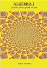 Fred M Truong, Thien Truong - Algebra I