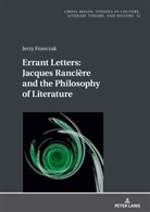 Jerzy Franczak, Ryszard Nycz - Errant Letters: Jacques Rancière and the Philosophy of Literature