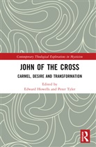Edward Tyler Howells, Edward Howells, Howells Edward, Peter Tyler, Tyler Peter - John of the Cross