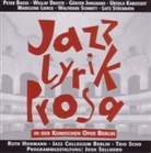 Jazz - Lyrik - Prosa, 1 Audio-CD. Tl.4 (Hörbuch)