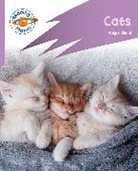 Abigail Steel - Reading Planet: Rocket Phonics - First Steps - Cats (Lilac Plus)