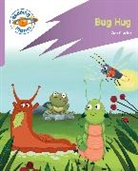 Zoe Clarke, Alex Patrick - Reading Planet: Rocket Phonics - First Steps - Bug Hug (Lilac Plus)