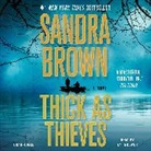 Sandra Brown, Sandra/ Brewer Brown, Kyf Brewer - Thick As Thieves (Audio book)