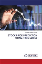 Kanagala Sateesh Kumar - STOCK PRICE PREDICTION USING TIME SERIES