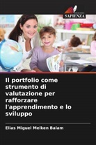 Elias Miguel Melken Balam - Il portfolio come strumento di valutazione per rafforzare l'apprendimento e lo sviluppo