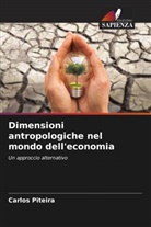 Carlos Piteira - Dimensioni antropologiche nel mondo dell'economia
