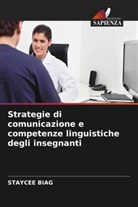 STAYCEE BIAG - Strategie di comunicazione e competenze linguistiche degli insegnanti