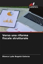 Blanca Lyda Bogotá Galarza - Verso una riforma fiscale strutturale