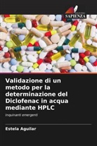 Estela Aguilar - Validazione di un metodo per la determinazione del Diclofenac in acqua mediante HPLC