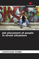 Luciano Jorge Coniglio - Job placement of people in street situations