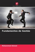 Mohammed Ahmed - Fundamentos de Gestão