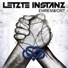 Letzte Instanz - Ehrenwort (Digipak), 1 Audio-CD (Audio book)