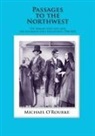 Michael O'Rourke - Passages to the Northwest