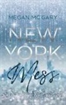 Megan McGary - New York Mess