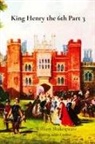 William Shakespeare, Coallier - King Henry the 6th Part 3