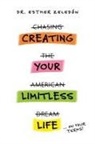 Esther Zeledon - Creating Your Limitless Life