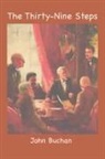 John Buchan - The Thirty-Nine Steps
